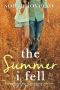 [The Six 01] • The Summer I Fell